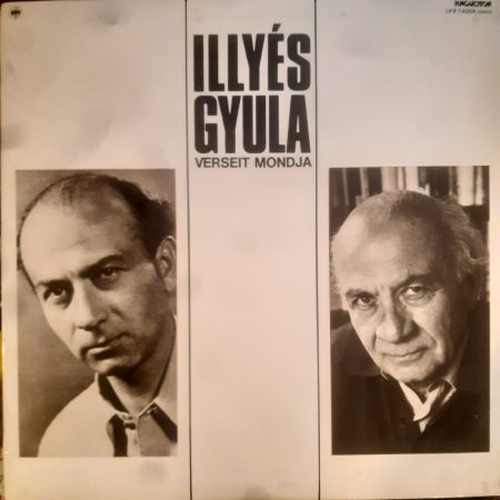 ILLYÉS GYULA  :  VERSEIT MONDJA