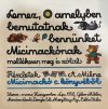   Részletek A. Milne Micimackó c. könyvéből - Lemez, amelyben bemutatnak bennünket Micimackónak (1LP/VINYL)