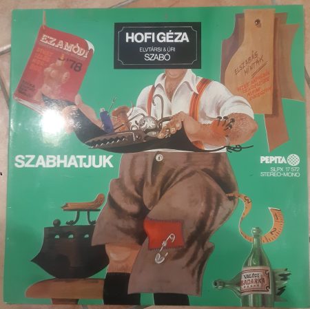 HOFI GÉZA  :  SZABHATJUK