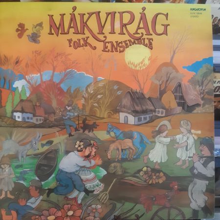 MÁKVIRÁG EGYÜTTES  :  FOLK ENSAMBLE